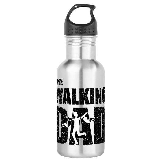 Bouteille D'eau The Walking Dad Funny Gift for Father (Devant)