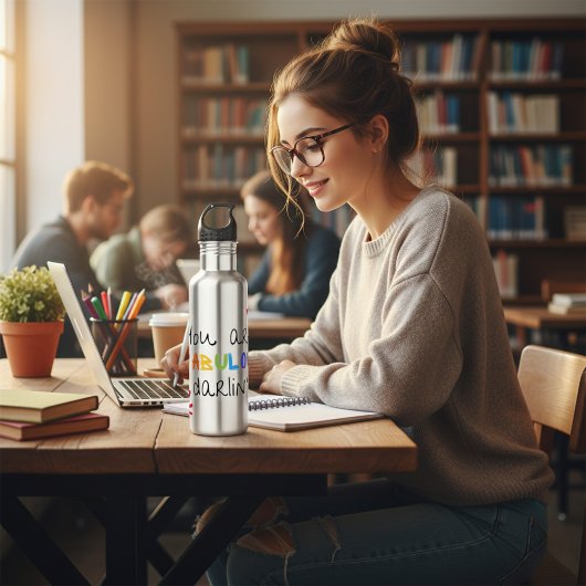 Bouteille D'eau Tu Es Fabuleux Darlin