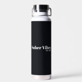 Bouteille D'eau Vibes sobres Date d'abstinence établie (Arrière)