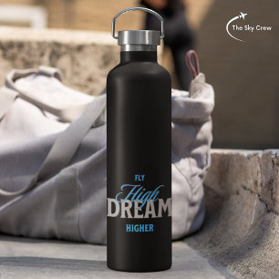 Bouteille D'eau Vol à rêve élevé plus haute aéronautique Inspirati