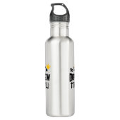 Bouteille D'eau Vous êtes Brew-tiful (Dos)