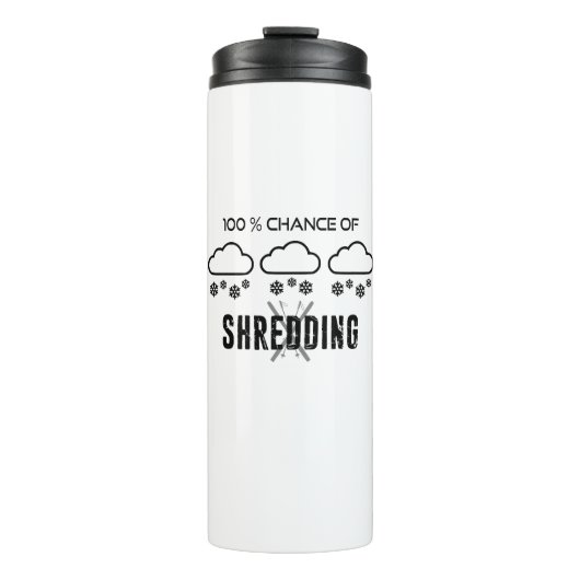 Bouteilles Isothermes 100% De Chance De Shredding Météo Prévision Ski (Devant)