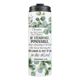 Bouteilles Isothermes 1 Corinthiens 15:58 Inspirational Verse Eucalyptus