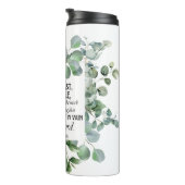 Bouteilles Isothermes 1 Corinthiens 15:58 Inspirational Verse Eucalyptus (Tourné sur la droite)