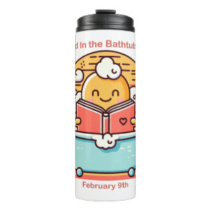 Bouteilles Isothermes 9 février - Lire dans la journée de la baignoire