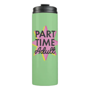 Bouteilles Isothermes Adulte à temps partiel