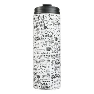 BOUTEILLES ISOTHERMES AFFIRMATIONS BONNE ÉNERGIE THERMAL TUMBLER