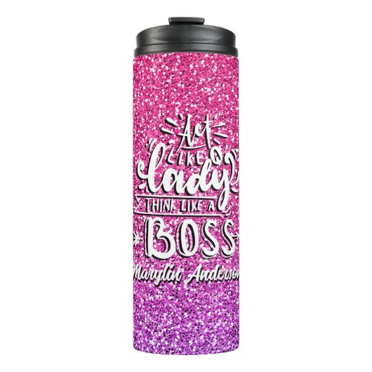 BOUTEILLES ISOTHERMES AGISSEZ COMME UNE FEMME PENSANT COMME UN BOSS PERS (Devant)