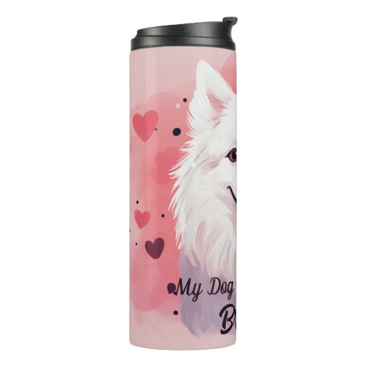 Bouteilles Isothermes American Eskimo Dog Est Mon Valentin Personnalisé (Tourné sur la gauche)