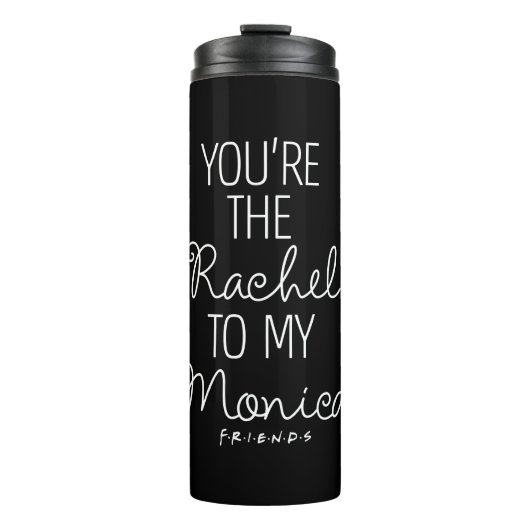 Bouteilles Isothermes AMIS™ | Vous êtes le Rachel à ma Monica (Devant)