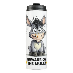 Bouteilles Isothermes Attention à la mule Drôle de conception d'avertiss