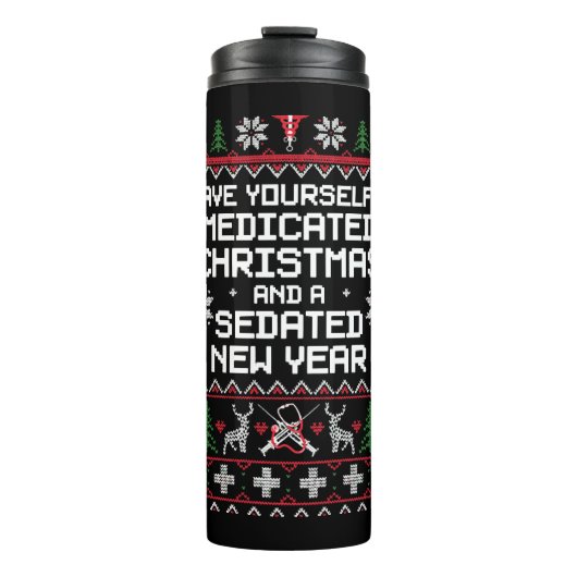 Bouteilles Isothermes Ayez-Vous Un Noël Médicé Et Un Sedated (Devant)