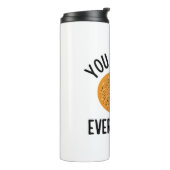 Bouteilles Isothermes Bagel Tu Es Mon Tout Drôle (Tourné sur la gauche)