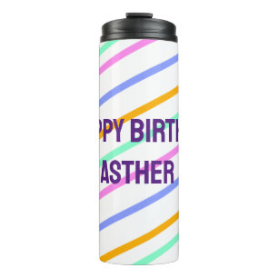 Bouteilles Isothermes Bandes colorées joyeux anniversaire ajouter nom ch