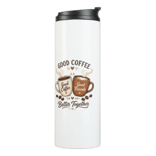Bouteilles Isothermes Bon café, bons amis avec deux tasses à café