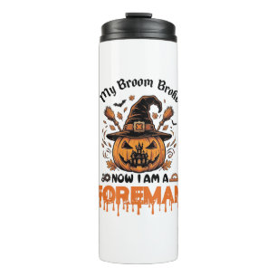 Bouteilles Isothermes Broom Broke Now Am Foreman Halloween Pumpkin_1
