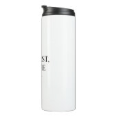 Bouteilles Isothermes But First, Coffee Tumbler (Tourné sur la droite)
