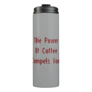 Bouteilles Isothermes Café vous oblige rouge