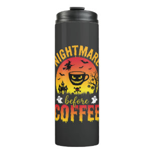 Bouteilles Isothermes Cauchemar de café Halloween avant le café Spooky V