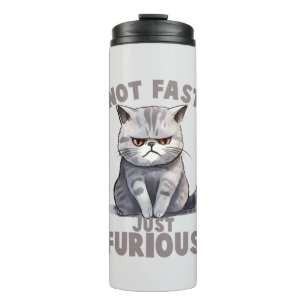 Bouteilles Isothermes Chat Drôle - Pas Rapide, Juste Furieux
