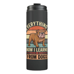 Bouteilles Isothermes Chien Bulldog Drôle Tout Ce Que J'ai Appris Des Ch