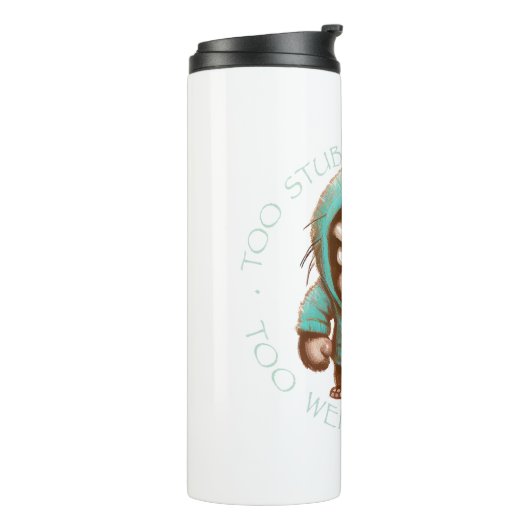 Bouteilles Isothermes Chimpanzé Trop Têtu Pour Céder Trop Étrange Pour S (Tourné sur la gauche)