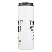 Bouteilles Isothermes Citation surnaturelle "Accrocher" (Dos)