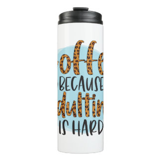 Bouteilles Isothermes Citations amusantes de café Humour Tumbler thermiq