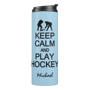 Bouteilles Isothermes Conserver le calme et jouer Hockey nom et couleur