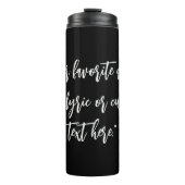 Bouteilles Isothermes Créez votre propre devis de calligraphie (Devant)