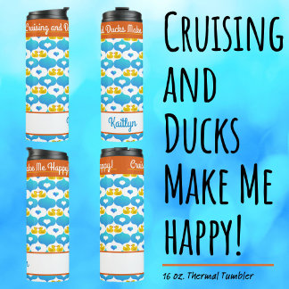 Bouteilles Isothermes Croisières et canards me rendent heureux Vacances