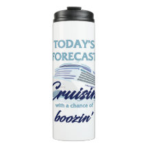 Cruisin' and Boozin' Funny Cruise Thermal Tumbler