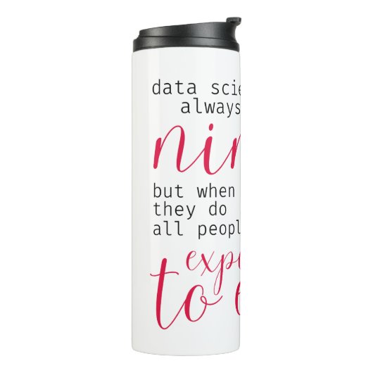 Bouteilles Isothermes Data Scientist Ninjas (pour les femmes en technolo (Tourné sur la gauche)