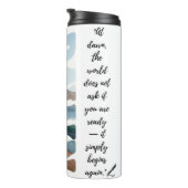 Bouteilles Isothermes Dawn — Simply Begin Again (Tourné sur la droite)