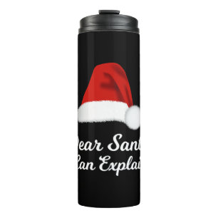 Bouteilles Isothermes Dear Santa I Can Explain Funny