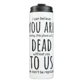 Bouteilles Isothermes Des tasses amusantes pour un collègue, vous êtes m (Devant)