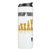 Bouteilles Isothermes Develop Your Intellectual Prowess Play Chess (Tourné sur la gauche)