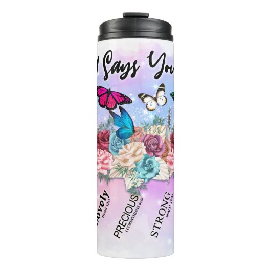 Bouteilles Isothermes Dieu Dit Que Vous Êtes. . . Papillon & Fleurs (Devant)