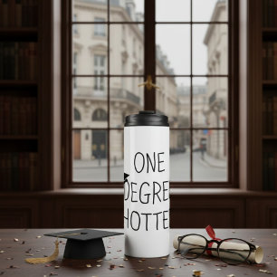 Bouteilles Isothermes Diplômé un degré plus chaud Drôle Collège Masters