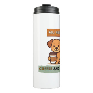 Bouteilles Isothermes Dog Coffee Design–All I Need Is Coffee And My Dog