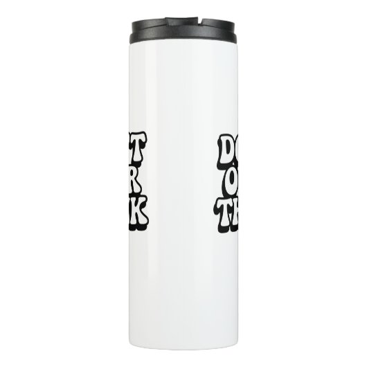 Bouteilles Isothermes Don't Over Think It! (Dos)