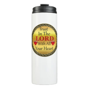Bouteilles Isothermes Faites confiance au Seigneur avec tous vos proverb