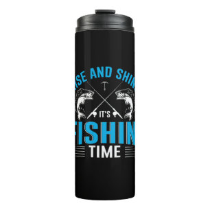 Bouteilles Isothermes Fisher Art Rise And Shine Fishing Time