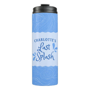 Bouteilles Isothermes Fun Personnalisé "Dernier Splash" Bachelorette Par