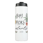 Bouteilles Isothermes Fun Script Acheter Plus Plante Garden Plante Lover (Devant)