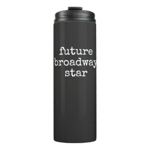 Bouteilles Isothermes Futur Broadway Star Inspirant Actor Design noir