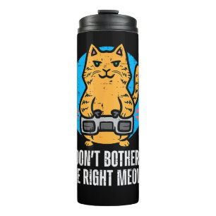 Bouteilles Isothermes Gamer Cat Dont Bother Me Meow Funny Gaming Men Boy