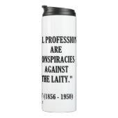 Bouteilles Isothermes George B. Shaw Professions Conspirations Laity (Tourné sur la droite)