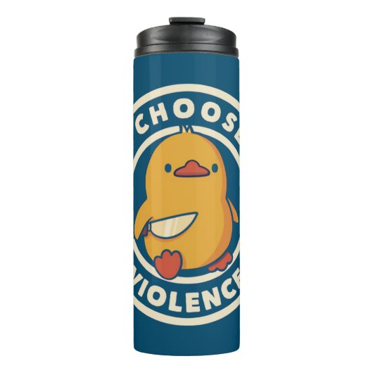 Bouteilles Isothermes I Choose Violence Meme Duck Chick Chicken Gore (Devant)