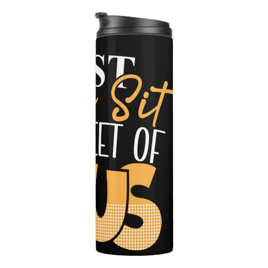 Bouteilles Isothermes I Just Wanna Sit With Jesus (Tourné sur la droite)